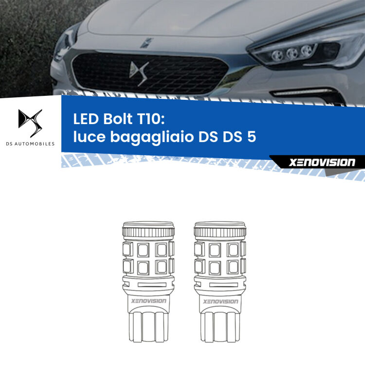 <strong>Luce Bagagliaio LED per DS DS 5</strong>  2015 in poi. Coppia lampade <strong>T10</strong> modello Bolt canbus.