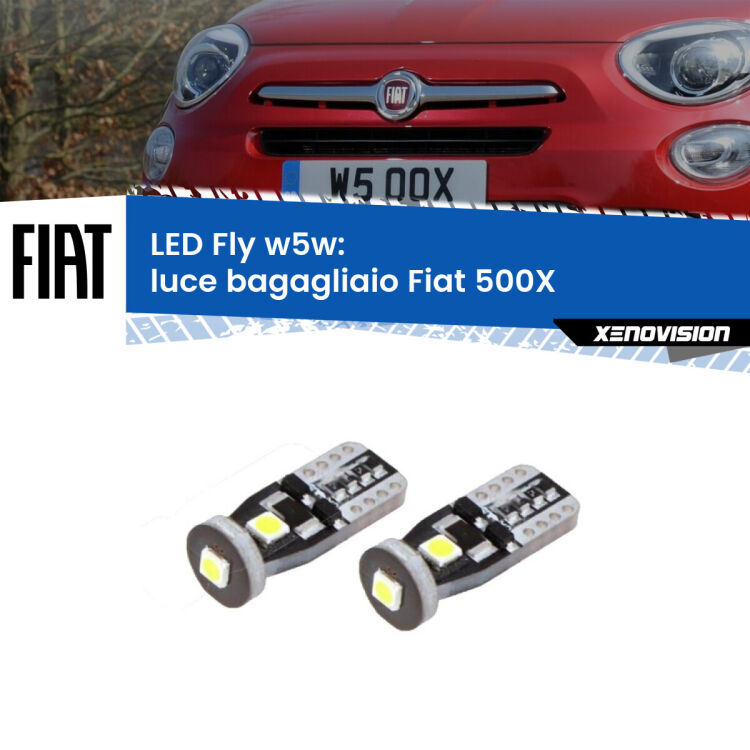 <strong>luce bagagliaio LED per Fiat 500X</strong>  2014 in poi. Coppia lampadine <strong>w5w</strong> Canbus compatte modello Fly Xenovision.