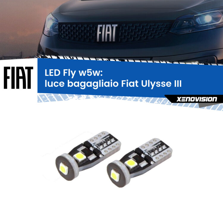 <strong>luce bagagliaio LED per Fiat Ulysse</strong> III 2022 in poi. Coppia lampadine <strong>w5w</strong> Canbus compatte modello Fly Xenovision.