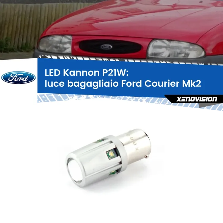 <strong>LED per Luce Bagagliaio Ford Courier Mk2 1996 - 2003.</strong>Lampadina P21W con una poderosa illuminazione frontale rafforzata da 5 potenti chip laterali.