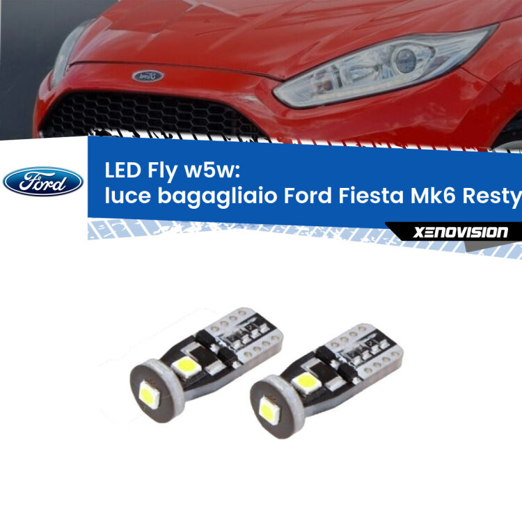 <strong>luce bagagliaio LED per Ford Fiesta</strong> Mk6.5 2009 in poi. Coppia lampadine <strong>w5w</strong> Canbus compatte modello Fly Xenovision.