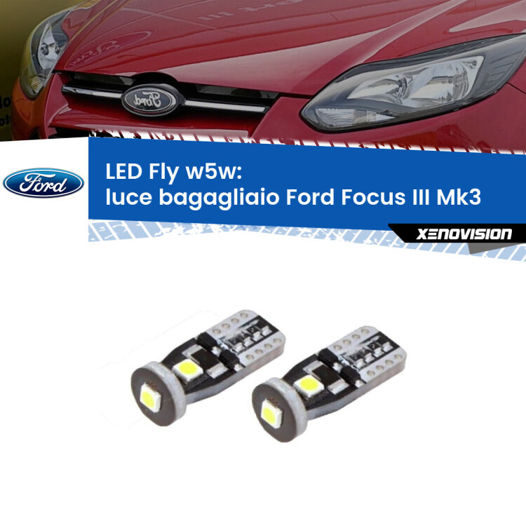 <strong>luce bagagliaio LED per Ford Focus III</strong> Mk3 2011 - 2014. Coppia lampadine <strong>w5w</strong> Canbus compatte modello Fly Xenovision.