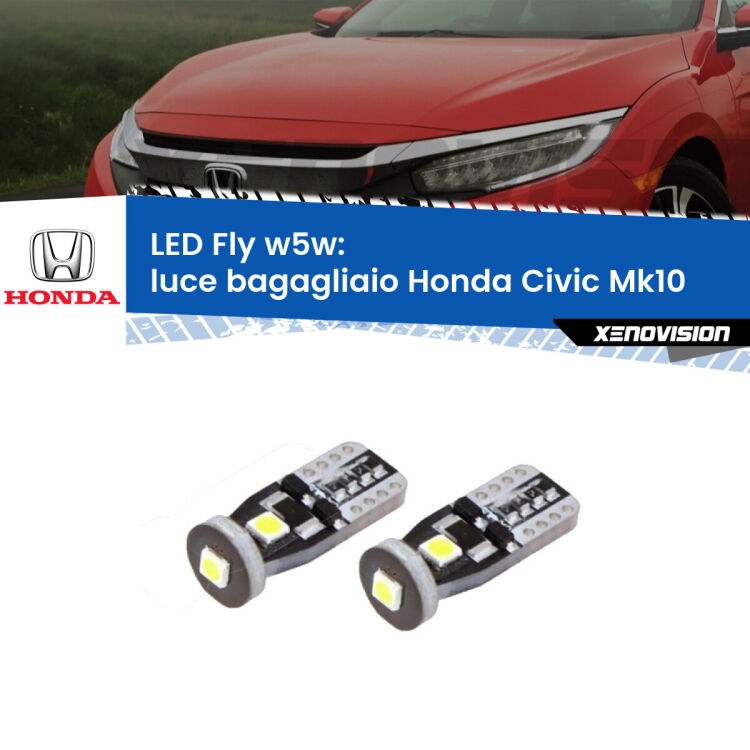 <strong>luce bagagliaio LED per Honda Civic</strong> Mk10 2016 - 2020. Coppia lampadine <strong>w5w</strong> Canbus compatte modello Fly Xenovision.