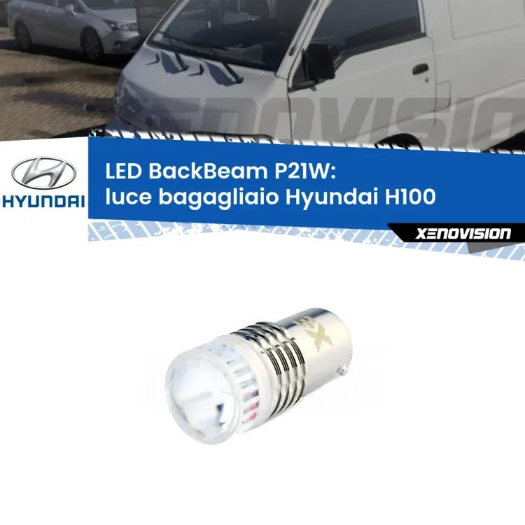 <strong>Luce Bagagliaio LED per Hyundai H100</strong>  1994 - 2000. Lampada <strong>P21W</strong> canbus. Illumina a giorno con questo straordinario cannone LED a luminosità estrema.