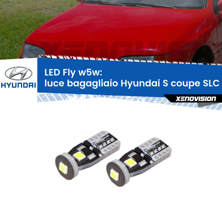 <strong>luce bagagliaio LED per Hyundai S coupe</strong> SLC 1990 - 1996. Coppia lampadine <strong>w5w</strong> Canbus compatte modello Fly Xenovision.