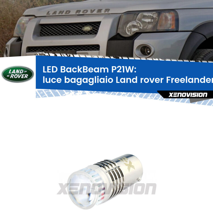 <strong>Luce Bagagliaio LED per Land rover Freelander</strong> L314 1998 - 2006. Lampada <strong>P21W</strong> canbus. Illumina a giorno con questo straordinario cannone LED a luminosità estrema.