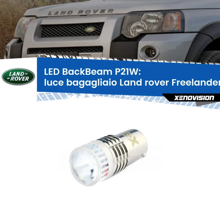 <strong>Luce Bagagliaio LED per Land rover Freelander</strong> L314 1998 - 2006. Lampada <strong>P21W</strong> canbus. Illumina a giorno con questo straordinario cannone LED a luminosità estrema.