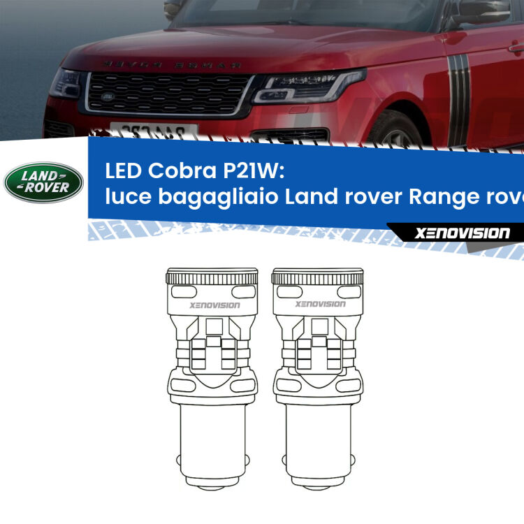 <strong>Luce Bagagliaio LED no-spie per Land rover Range rover II</strong> P38A 1994 - 2002. Coppia lampade <strong>P21W</strong> modello Cobra super-canbus, raffreddate a ventola.