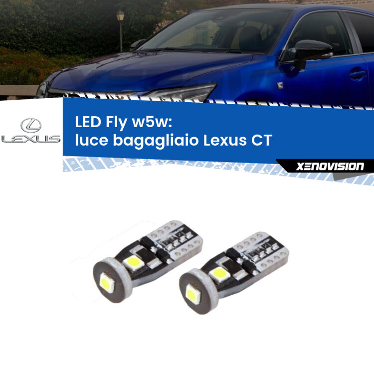 <strong>luce bagagliaio LED per Lexus CT</strong>  2015 in poi. Coppia lampadine <strong>w5w</strong> Canbus compatte modello Fly Xenovision.