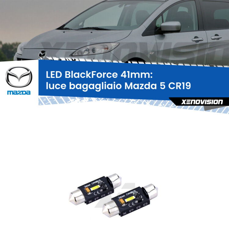 <strong>LED luce bagagliaio 41mm per Mazda 5</strong> CR19 2005 - 2010. Coppia lampadine <strong>C5W</strong>modello BlackForce Xenovision.