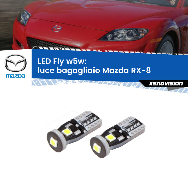 <strong>luce bagagliaio LED per Mazda RX-8</strong>  2003 - 2012. Coppia lampadine <strong>w5w</strong> Canbus compatte modello Fly Xenovision.