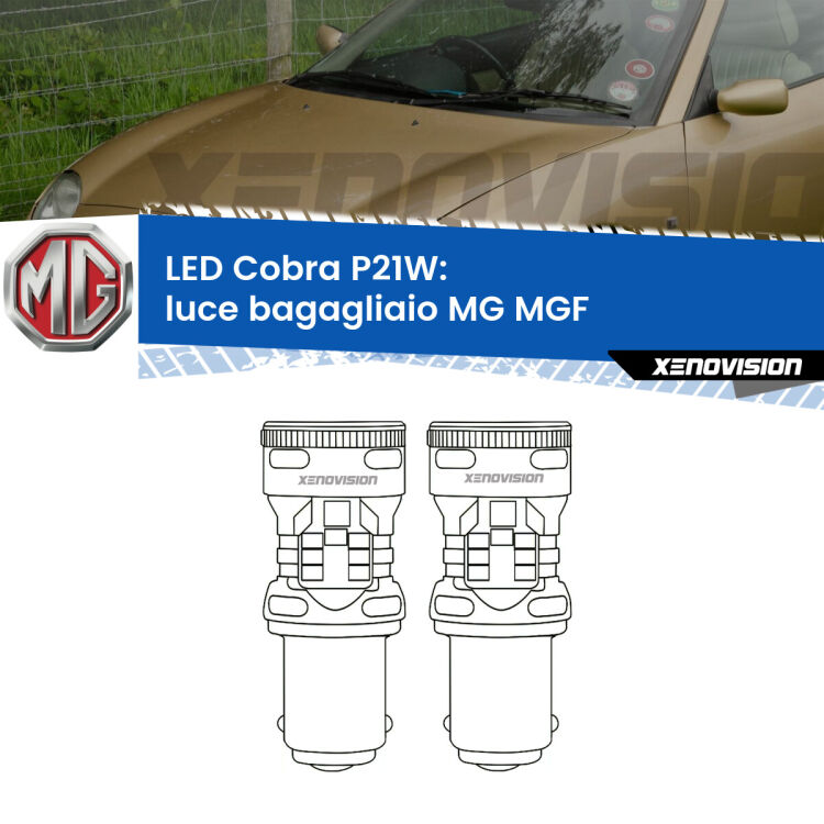 <strong>Luce Bagagliaio LED no-spie per MG MGF</strong>  1995 - 2002. Coppia lampade <strong>P21W</strong> modello Cobra super-canbus, raffreddate a ventola.