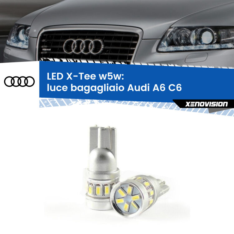 <strong>LED luce bagagliaio per Audi A6</strong> C6 2004 - 2011. Lampade <strong>W5W</strong> modello X-Tee Xenovision top di gamma.