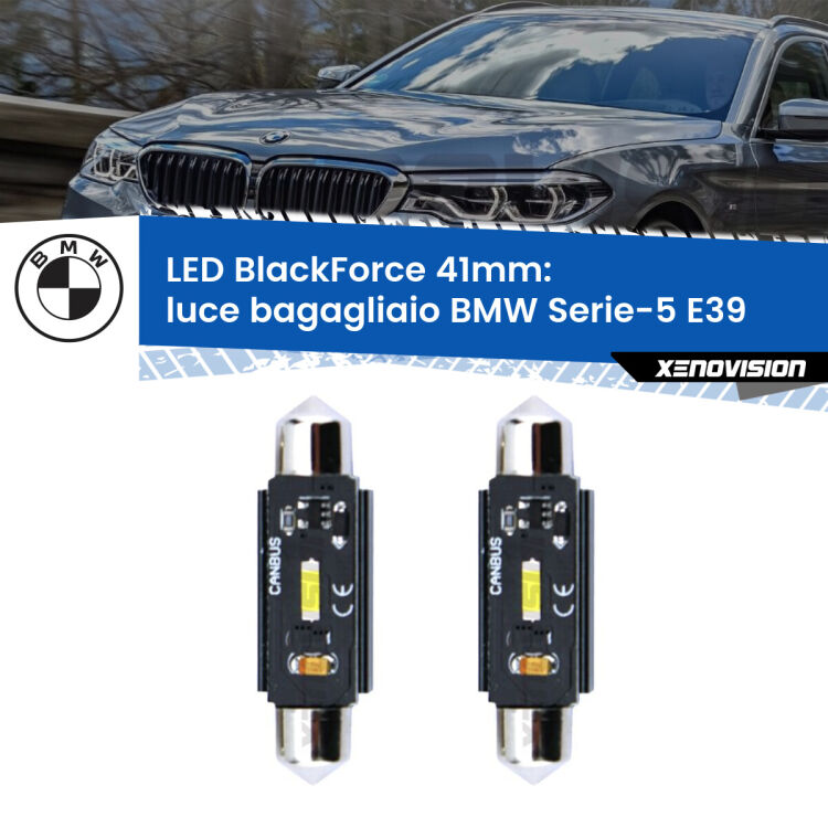 <strong>Luce Bagagliaio LED per BMW Serie-5</strong> E39 1996 - 2003. Coppia lampade <strong>C5W</strong> 41mm modello BlackForce canbus.