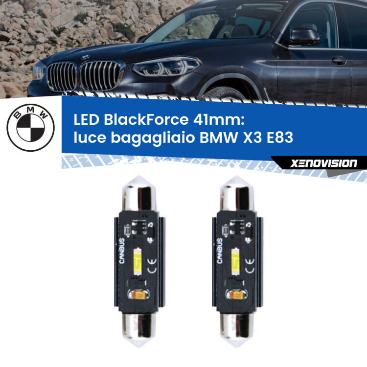 <strong>Luce Bagagliaio LED per BMW X3</strong> E83 2003 - 2010. Coppia lampade <strong>C5W</strong> 41mm modello BlackForce canbus.