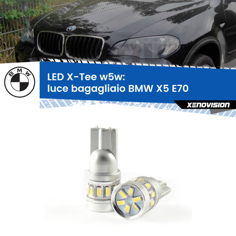 <strong>LED luce bagagliaio per BMW X5</strong> E70 2006 - 2013. Lampade <strong>W5W</strong> modello X-Tee Xenovision top di gamma.