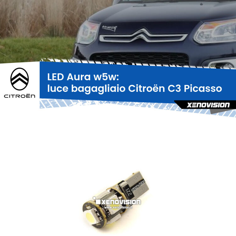 <strong>LED luce bagagliaio w5w per Citroën C3 Picasso</strong>  2009 - 2016. Una lampadina <strong>w5w</strong> canbus luce bianca 6000k modello Aura Xenovision.