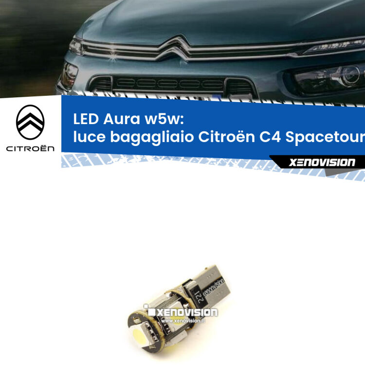 <strong>LED luce bagagliaio w5w per Citroën C4 Spacetourer</strong>  2018 in poi. Una lampadina <strong>w5w</strong> canbus luce bianca 6000k modello Aura Xenovision.