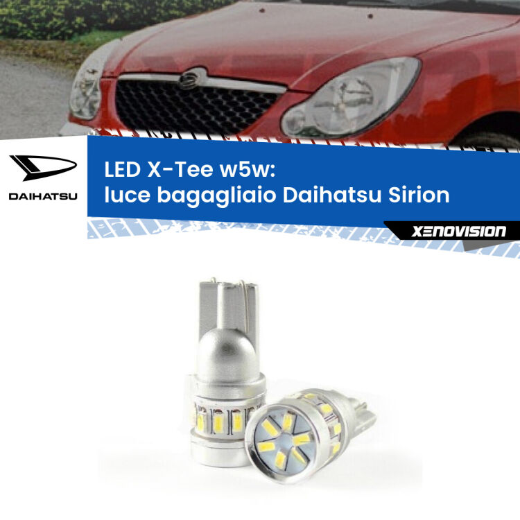 <strong>LED luce bagagliaio per Daihatsu Sirion</strong>  2005 - 2008. Lampade <strong>W5W</strong> modello X-Tee Xenovision top di gamma.