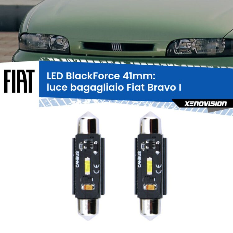 <strong>Luce Bagagliaio LED per Fiat Bravo I</strong>  1995 - 2001. Coppia lampade <strong>C5W</strong> 41mm modello BlackForce canbus.