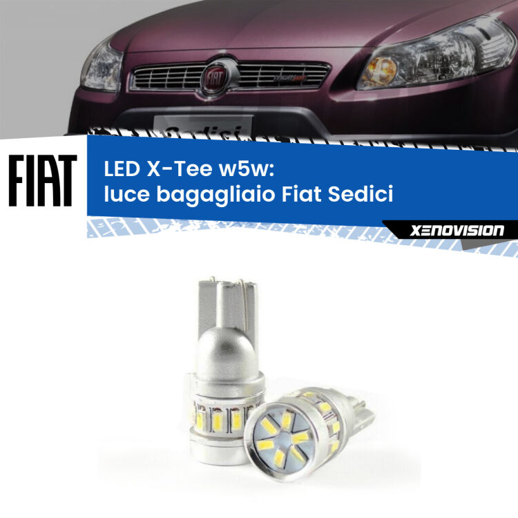 <strong>LED luce bagagliaio per Fiat Sedici</strong>  2006 - 2014. Lampade <strong>W5W</strong> modello X-Tee Xenovision top di gamma.