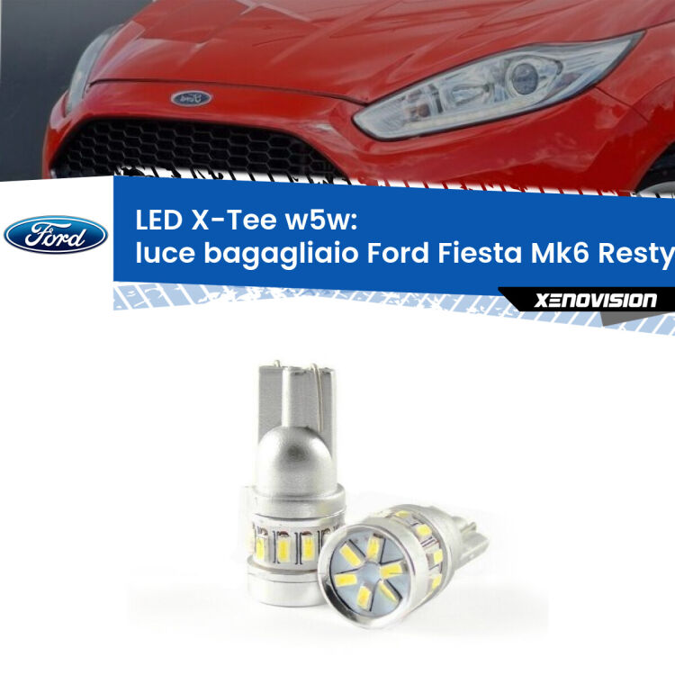 <strong>LED luce bagagliaio per Ford Fiesta</strong> Mk6.5 2009 in poi. Lampade <strong>W5W</strong> modello X-Tee Xenovision top di gamma.