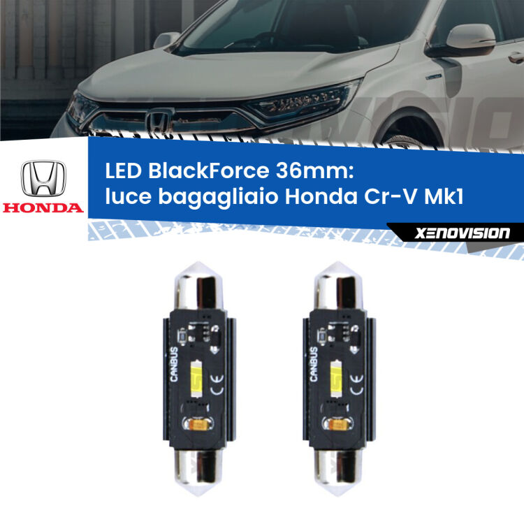 <strong>Luce Bagagliaio LED per Honda Cr-V</strong> Mk1 1995 - 2000. Coppia lampade <strong>C5W</strong> 36mm modello BlackForce canbus.