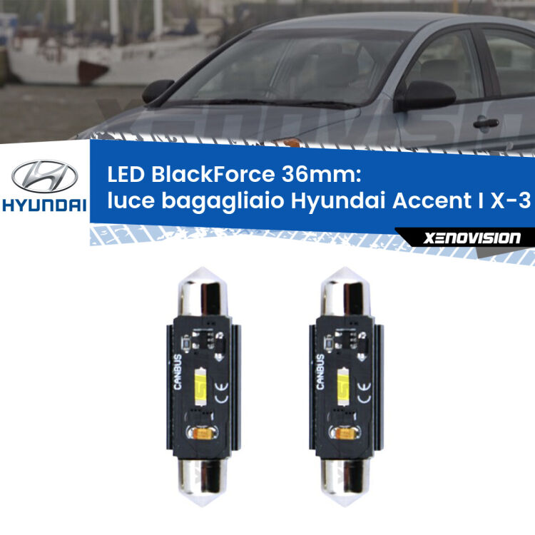 <strong>Luce Bagagliaio LED per Hyundai Accent I</strong> X-3 1994 - 2000. Coppia lampade <strong>C5W</strong> 36mm modello BlackForce canbus.