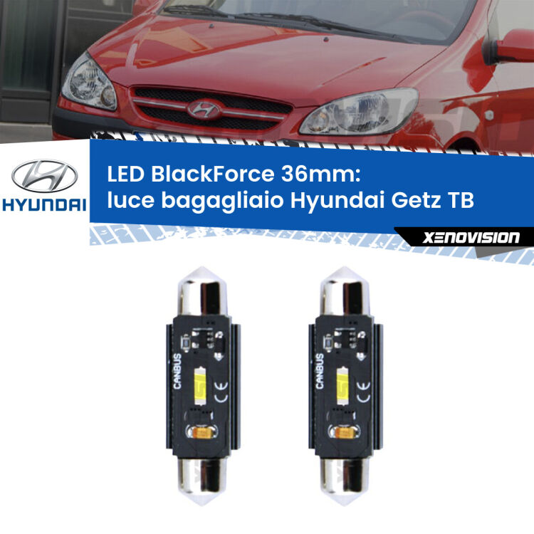 <strong>Luce Bagagliaio LED per Hyundai Getz</strong> TB 2002 - 2009. Coppia lampade <strong>C5W</strong> 36mm modello BlackForce canbus.