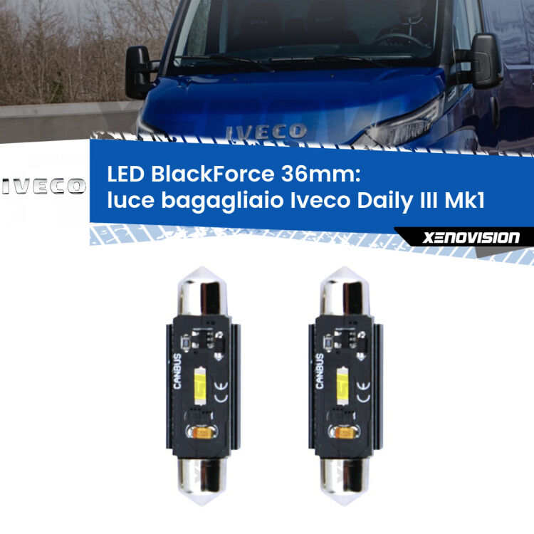 <strong>Luce Bagagliaio LED per Iveco Daily III</strong> Mk1 2014 - 2016. Coppia lampade <strong>C5W</strong> 36mm modello BlackForce canbus.