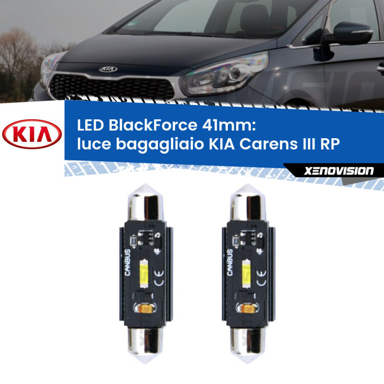 <strong>Luce Bagagliaio LED per KIA Carens III</strong> RP Versione 1. Coppia lampade <strong>C5W</strong> 41mm modello BlackForce canbus.