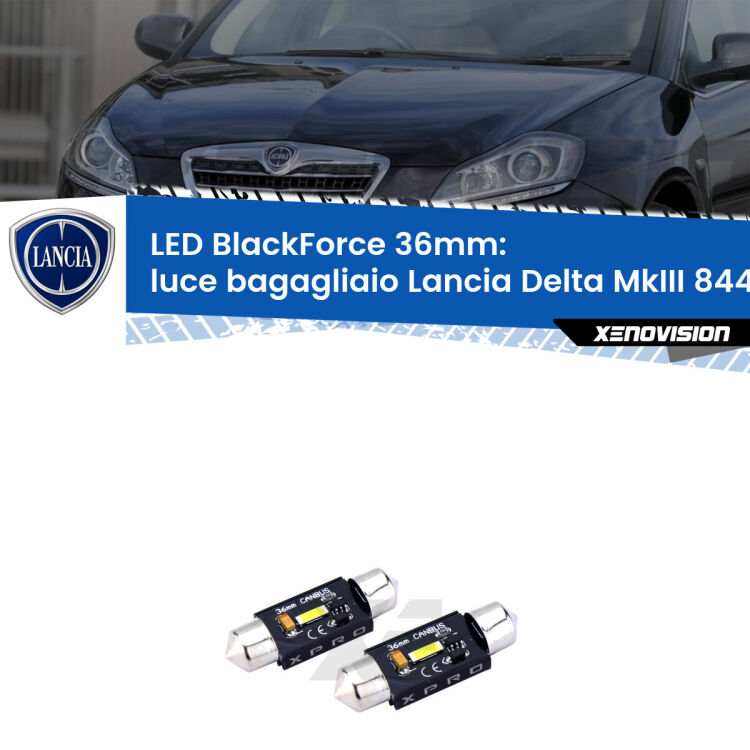 <strong>LED luce bagagliaio 36mm per Lancia Delta MkIII</strong> 844 2008 - 2014. Coppia lampadine <strong>C5W</strong>modello BlackForce Xenovision.