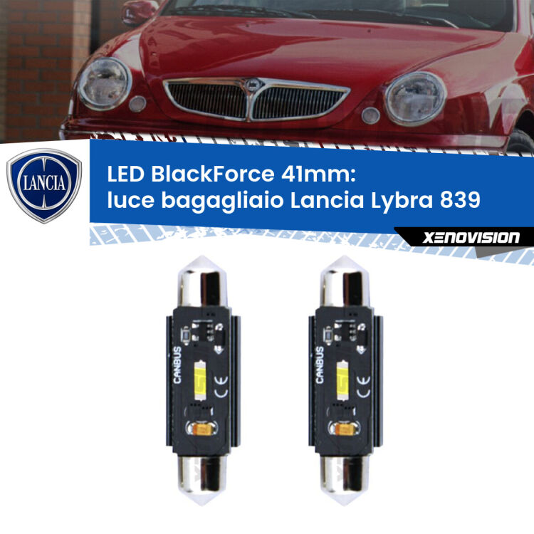 <strong>Luce Bagagliaio LED per Lancia Lybra</strong> 839 1999 - 2005. Coppia lampade <strong>C5W</strong> 41mm modello BlackForce canbus.