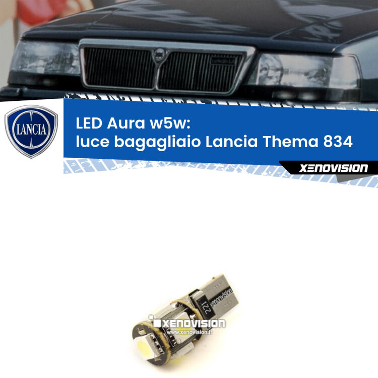 <strong>LED luce bagagliaio w5w per Lancia Thema</strong> 834 1984 - 1994. Una lampadina <strong>w5w</strong> canbus luce bianca 6000k modello Aura Xenovision.