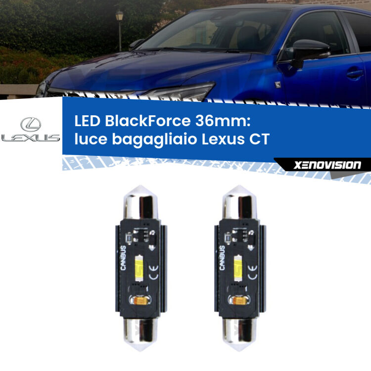 <strong>Luce Bagagliaio LED per Lexus CT</strong>  2010 - 2015. Coppia lampade <strong>C5W</strong> 36mm modello BlackForce canbus.