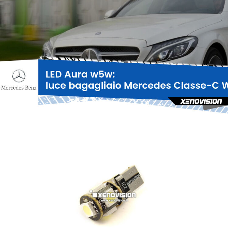 <strong>LED luce bagagliaio w5w per Mercedes Classe-C</strong> W205 2013 - 2018. Una lampadina <strong>w5w</strong> canbus luce bianca 6000k modello Aura Xenovision.