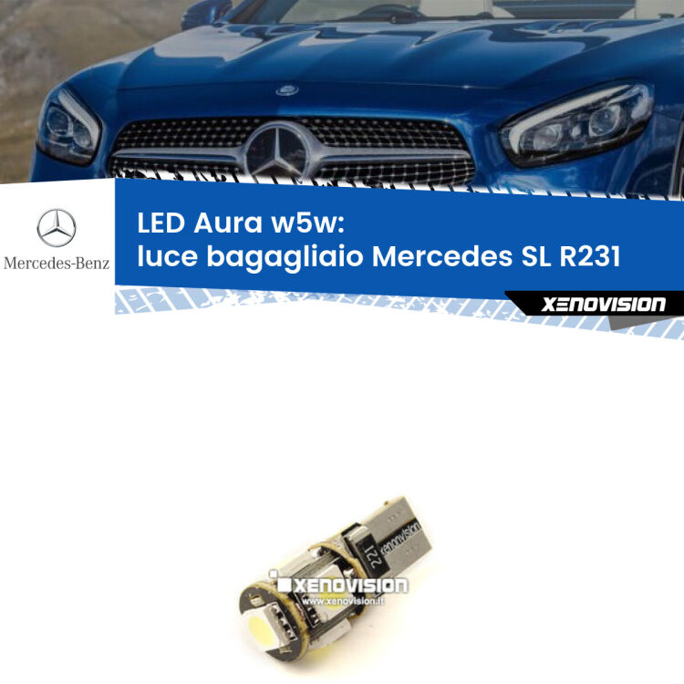 <strong>LED luce bagagliaio w5w per Mercedes SL</strong> R231 2012 in poi. Una lampadina <strong>w5w</strong> canbus luce bianca 6000k modello Aura Xenovision.