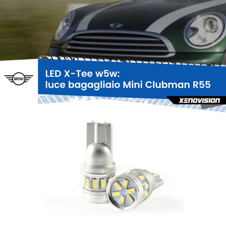 <strong>LED luce bagagliaio per Mini Clubman</strong> R55 2007 - 2015. Lampade <strong>W5W</strong> modello X-Tee Xenovision top di gamma.