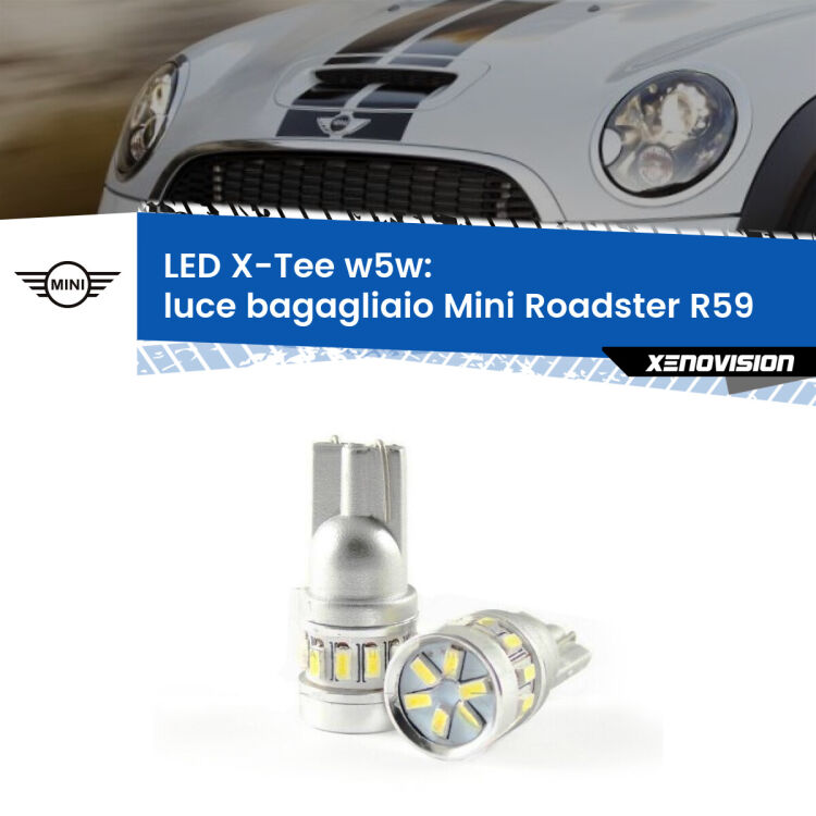 <strong>LED luce bagagliaio per Mini Roadster</strong> R59 2012 - 2015. Lampade <strong>W5W</strong> modello X-Tee Xenovision top di gamma.