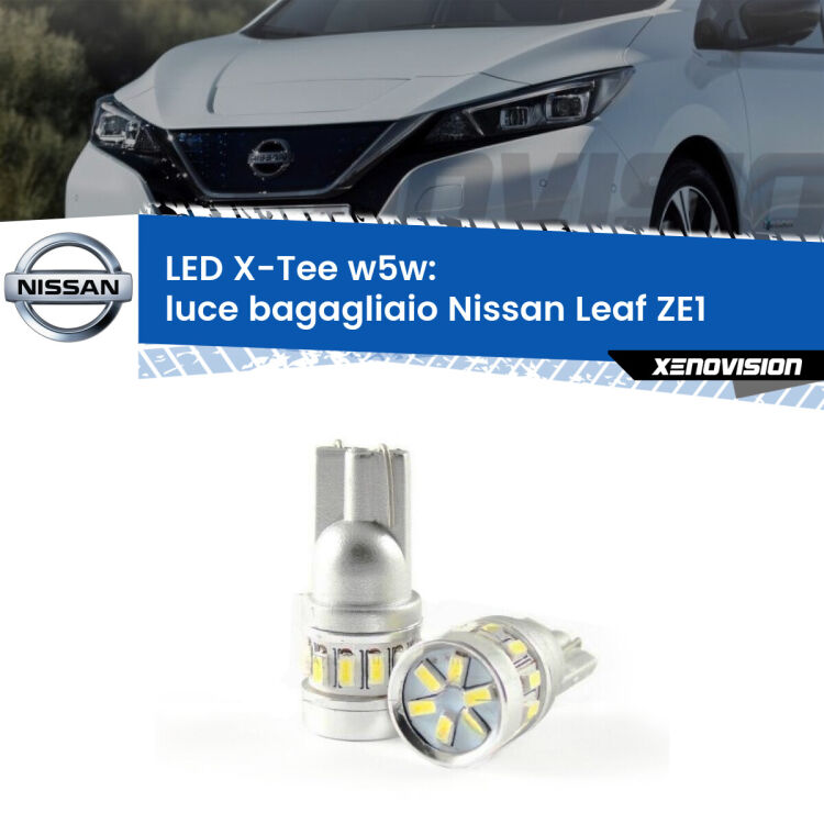 <strong>LED luce bagagliaio per Nissan Leaf</strong> ZE1 2017 in poi. Lampade <strong>W5W</strong> modello X-Tee Xenovision top di gamma.