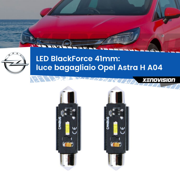 <strong>Luce Bagagliaio LED per Opel Astra H</strong> A04 2004 - 2014. Coppia lampade <strong>C5W</strong> 41mm modello BlackForce canbus.