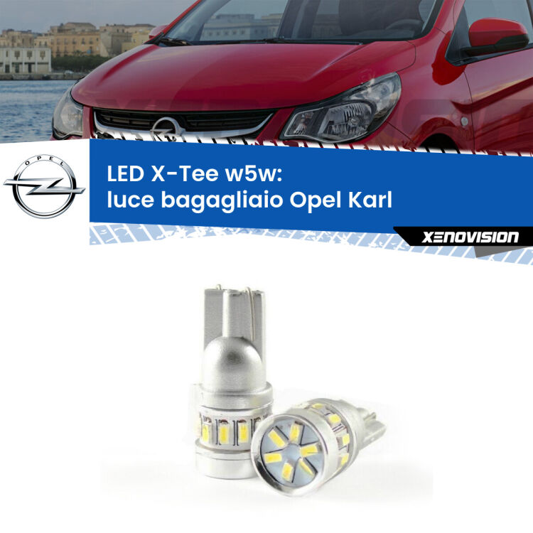 <strong>LED luce bagagliaio per Opel Karl</strong>  2015 - 2018. Lampade <strong>W5W</strong> modello X-Tee Xenovision top di gamma.