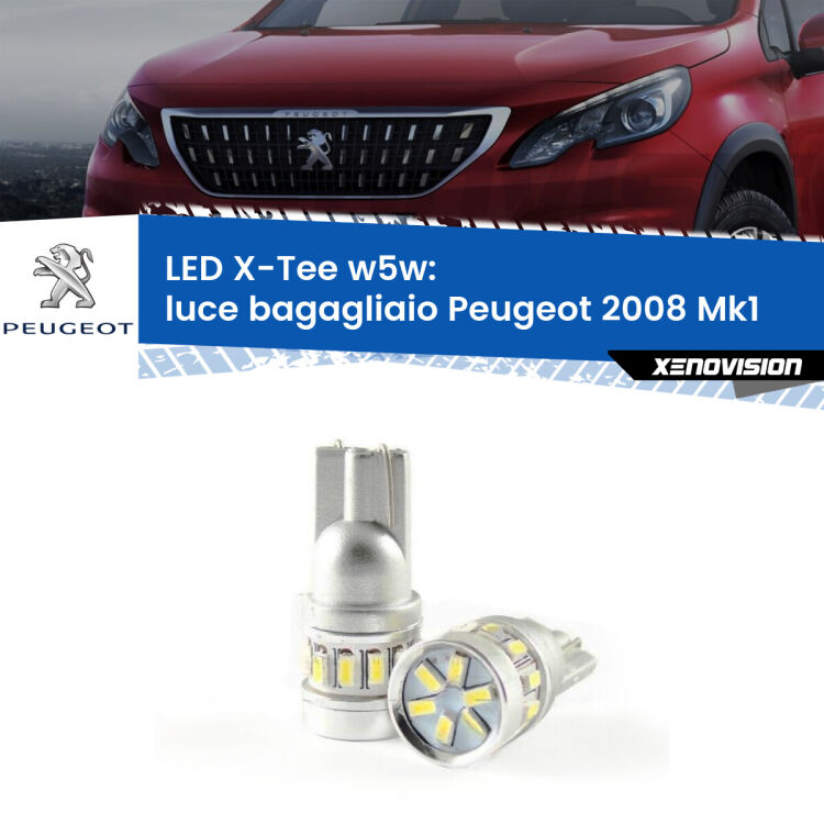 <strong>LED luce bagagliaio per Peugeot 2008</strong> Mk1 2013 - 2018. Lampade <strong>W5W</strong> modello X-Tee Xenovision top di gamma.