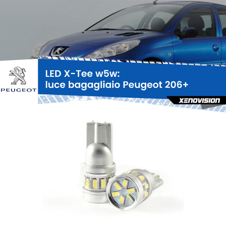 <strong>LED luce bagagliaio per Peugeot 206+</strong>  2009 - 2013. Lampade <strong>W5W</strong> modello X-Tee Xenovision top di gamma.