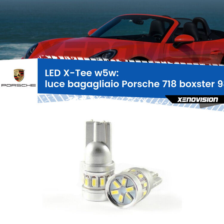 <strong>LED luce bagagliaio per Porsche 718 boxster</strong> 982 2016 in poi. Lampade <strong>W5W</strong> modello X-Tee Xenovision top di gamma.