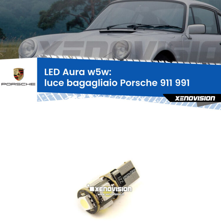 <strong>LED luce bagagliaio w5w per Porsche 911</strong> 991 2011 - 2013. Una lampadina <strong>w5w</strong> canbus luce bianca 6000k modello Aura Xenovision.