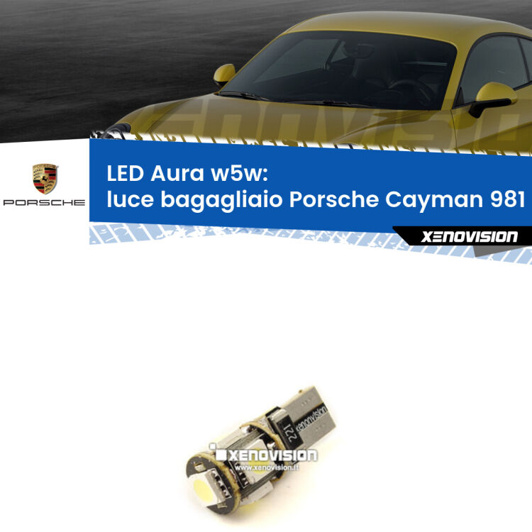 <strong>LED luce bagagliaio w5w per Porsche Cayman</strong> 981 2013 in poi. Una lampadina <strong>w5w</strong> canbus luce bianca 6000k modello Aura Xenovision.