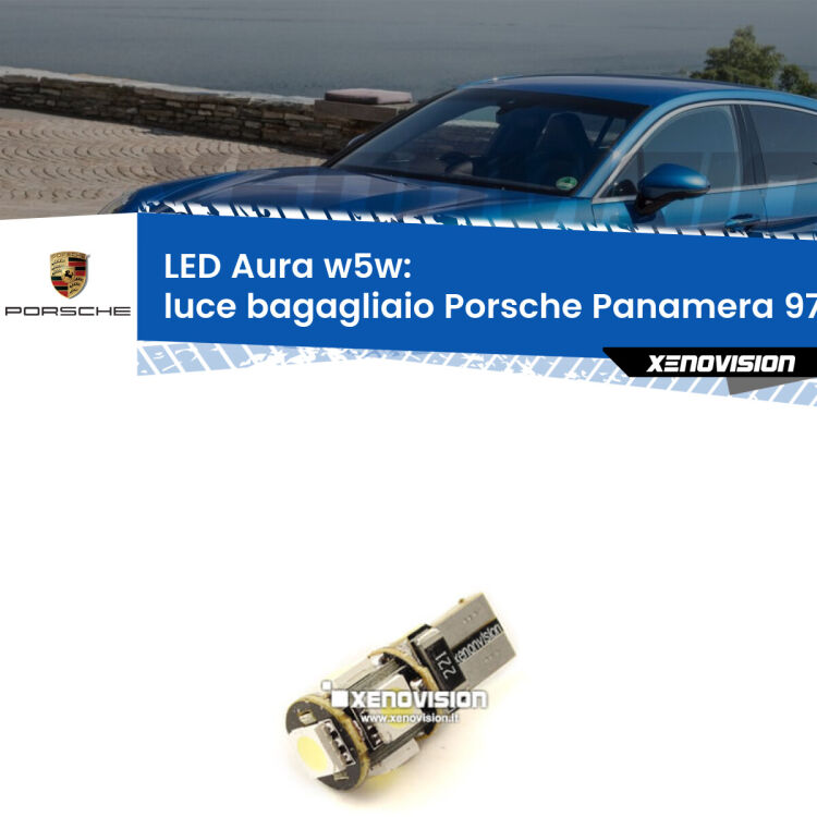 <strong>LED luce bagagliaio w5w per Porsche Panamera</strong> 970 2009 - 2016. Una lampadina <strong>w5w</strong> canbus luce bianca 6000k modello Aura Xenovision.