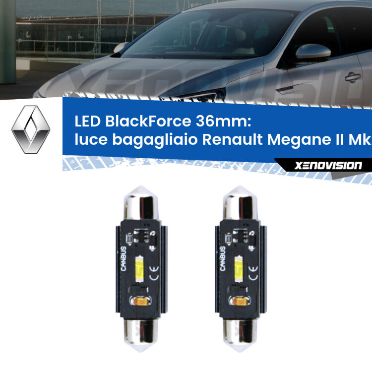 <strong>Luce Bagagliaio LED per Renault Megane II</strong> Mk2 2002 - 2007. Coppia lampade <strong>C5W</strong> 36mm modello BlackForce canbus.