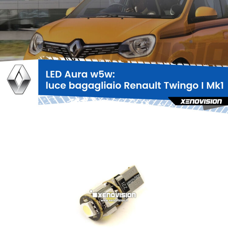 <strong>LED luce bagagliaio w5w per Renault Twingo I</strong> Mk1 1993 - 2006. Una lampadina <strong>w5w</strong> canbus luce bianca 6000k modello Aura Xenovision.